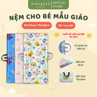 [ĐỆM CHẦN CỐ ĐỊNH] Nệm cho bé mẫu giáo Mangata Bedding, đệm ngủ cho bé gấp gọn size 70x120cm và 70x140cm dày dặn mềm mát