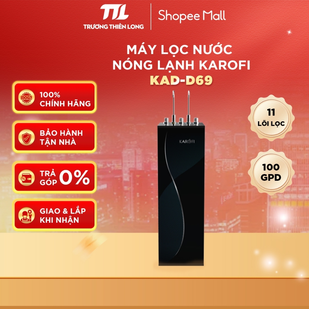 [Shopee - Lắp đặt 0Đ HN HCM] KAD-D69 - Máy Lọc Nước Nóng Lạnh Karofi KAD-D69 - 11 Lõi Lọc