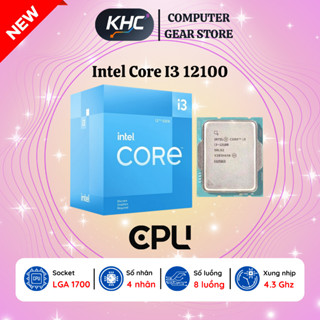  CPU Intel Core i3 12100   12100F - Bảo Hành 36 Tháng   Full VAT  