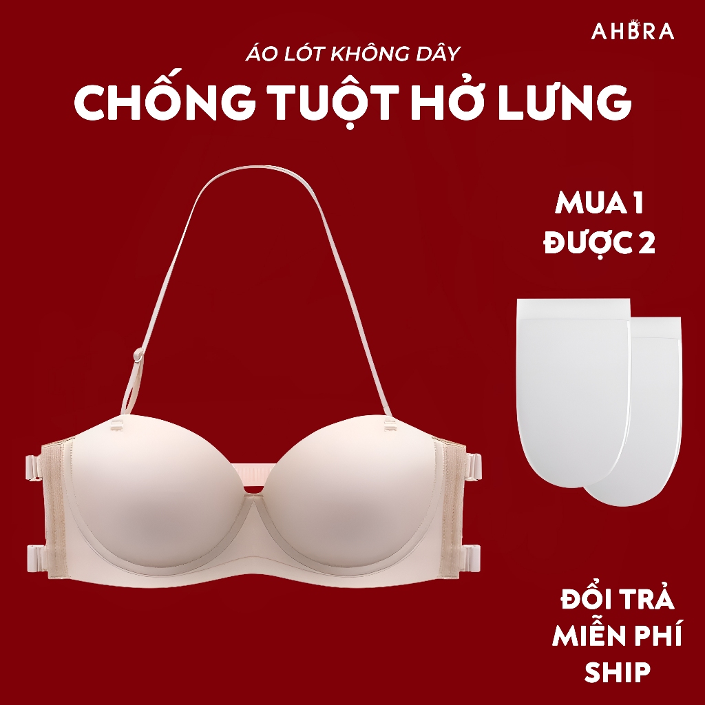 Áo Lót Không Dây Chống Tụt Dáng Quây Dán Silicone Siêu Dính Mặc Áo Hở Lưng, Trễ Vai AHBRA FS05