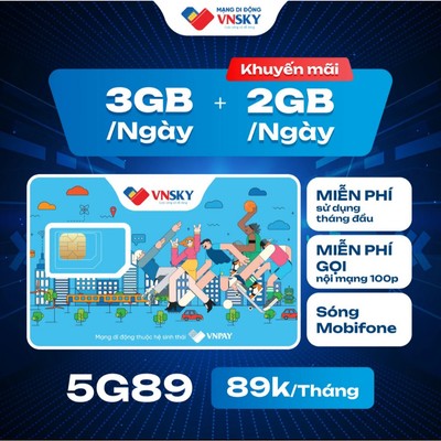 SIM 5G VNSKY 5G89 Data 5GB/Ngày (150GB/Tháng) + Miễn Phí 100 Phút Gọi Nội Mạng & Mobi. Dùng Sóng MobiFone Trên Toàn Quốc