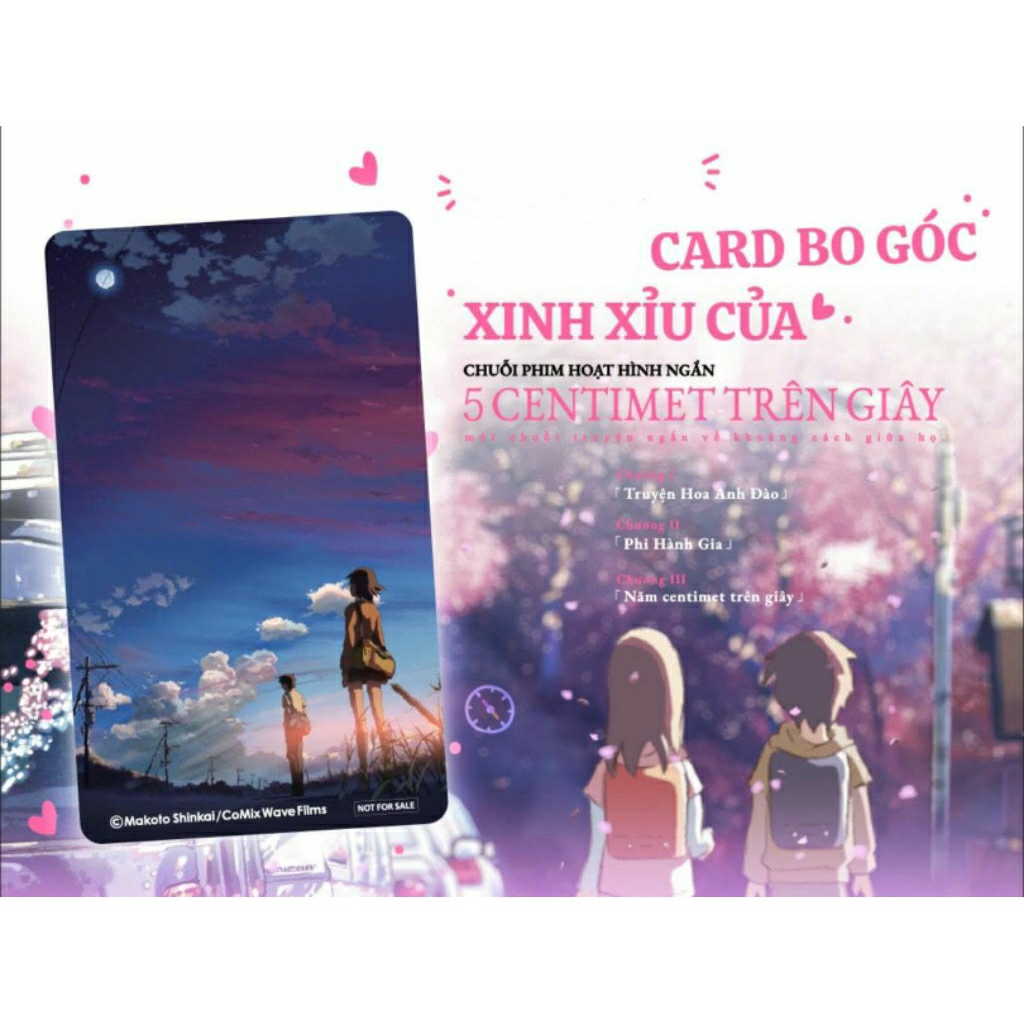 CARD 5 CENTIMET TRÊN GIÂY CARD BO GÓC MOVIE 5 centimeters per second