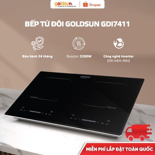  Bếp từ đôi âm Goldsun GDI7411 chính hãng Công nghệ Inverter tiết kiệm điện năng Bảo hành 36 tháng 