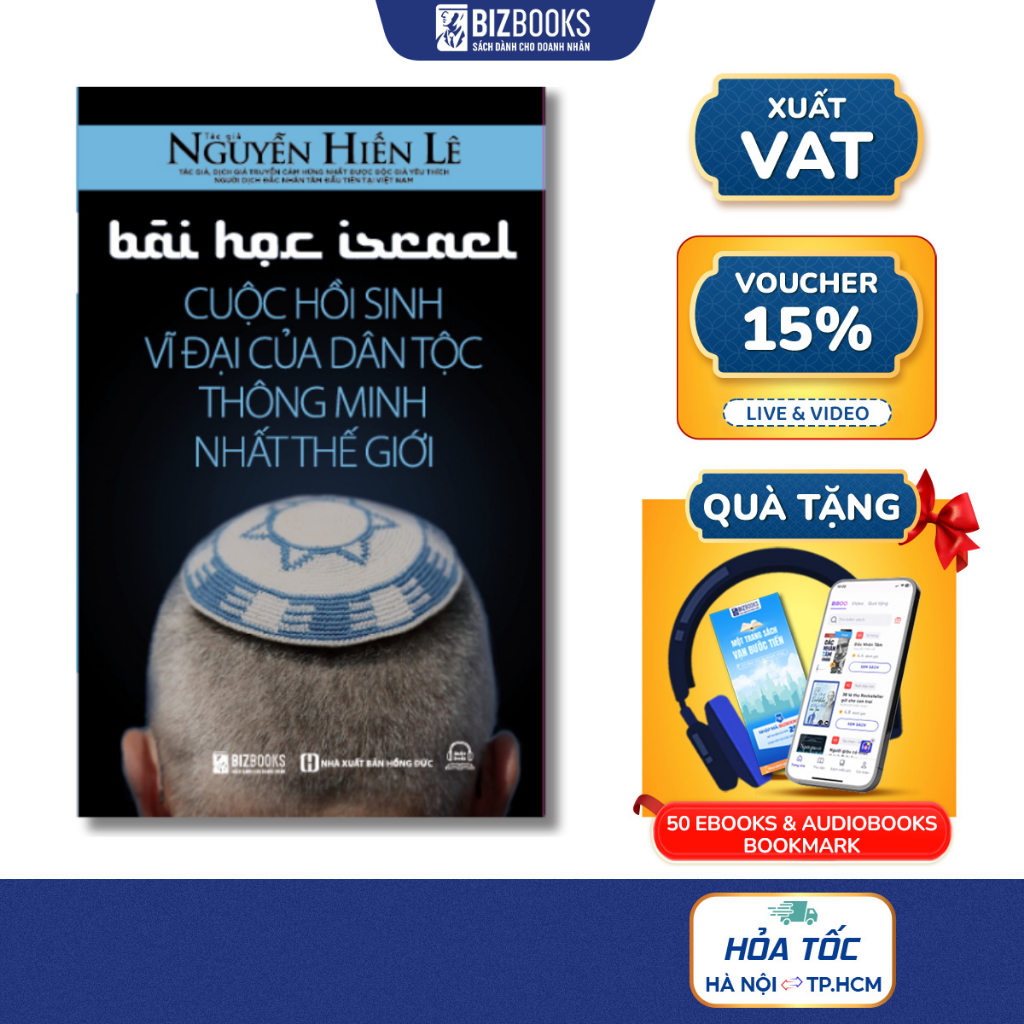 Bài Học Israel - Cuộc Hồi Sinh Vĩ Đại Của Dân Tộc Thông Minh Nhất Thế Giới - Nguyễn Hiến Lê - Sách L
