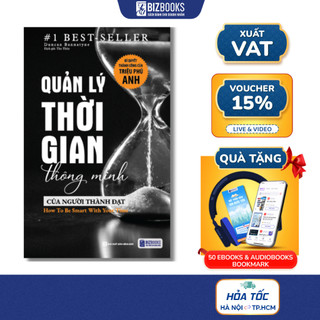 Sách quản lý thời gian thông minh của người thành đạt - sử dụng thời gian hiệu quả để thay đổi cuộc sống
