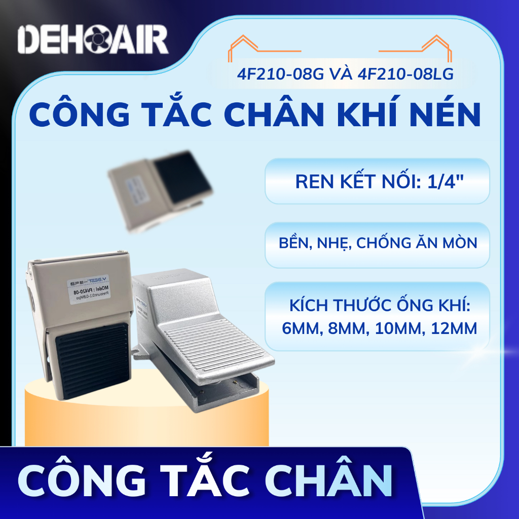 Công tắc chân khí nén 4F210-08G VÀ 4F210-08LG