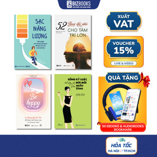 Sách Be Happy, 52 Thay Đổi Nhỏ Cho Tâm Trí Lớn, Sạc Năng Lương, Sống Kỷ Luật Đời Mới Ngầu Sang