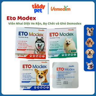 ETO Modex Viên Nhai Diệt Ve, Rận, Bọ Chét, Viêm Da Do Demodex, Sarcoptes Cho Chó