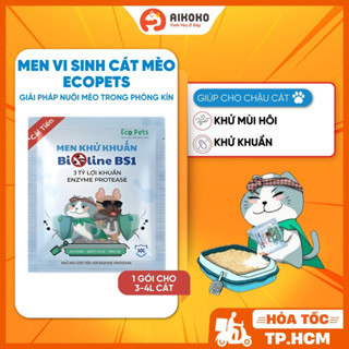 Men Vi Sinh Cát Mèo Bioline BS1 Ecopets 30gr - Men Khử Khuẩn Giảm Mùi Hôi Trong Cát Mèo - Aikoko 
