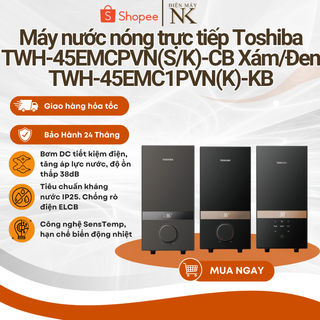 Máy tắm nước nóng trực tiếp Toshiba TWH-45EMCPVN(S)-CB / TWH-45EMCPVN(K)-CB / TWH-45EMC1PVN(K)-KB
