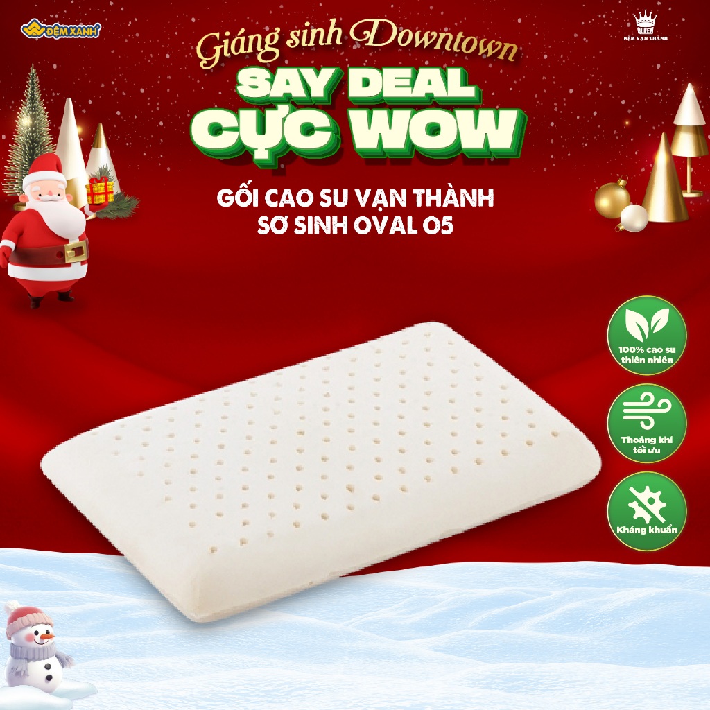 Gối cao su Vạn Thành Sơ Sinh Oval O5