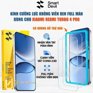  Kính cường lực dùng cho Xiaomi Redmi Turbo 4 Pro trong suốt full màn hình hãng Smart Devil có khung hỗ trợ dán 