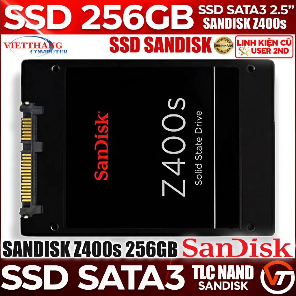 Ổ cứng SSD Sandisk Z400s 256GB SATA3 Zin Xịn Nand MLC Siêu Bền SSD Cũ đã qua sử dụng ( Cũ - 2nd )