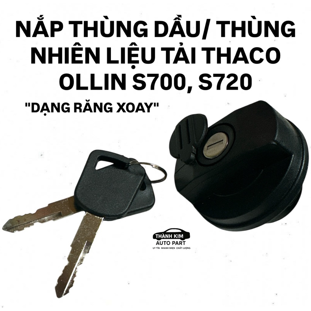 NẮP THÙNG DẦU/ THÙNG NHIÊN LIỆU TẢI THACO OLLIN S700, S720