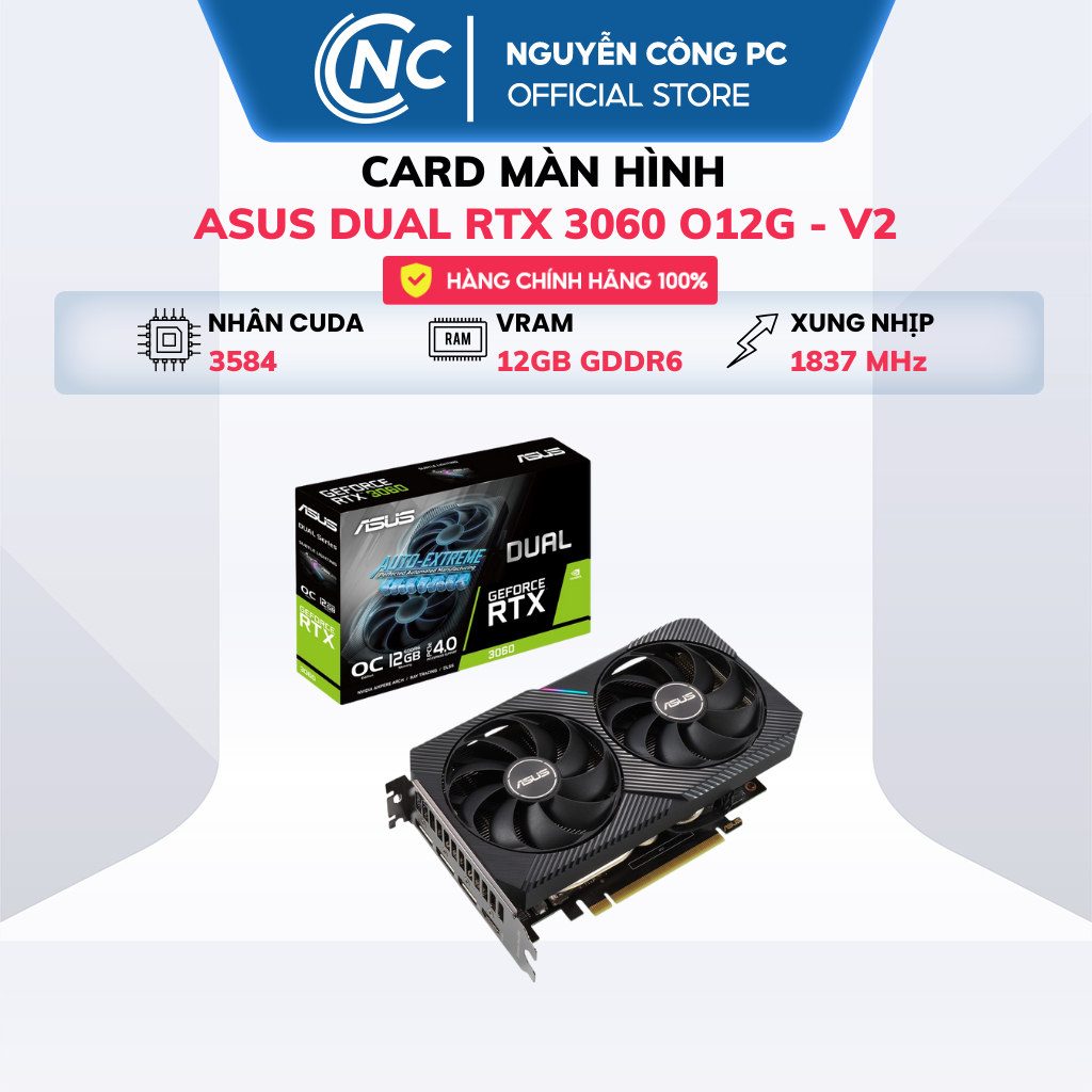 Card hình ASUS Dual RTX 3060 V2 OC 12GB  - Hàng chính hãng Bảo hành 36 Tháng