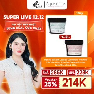   Võ Hà Linh x APERIRE  Mặt Nạ Đất Sét Giúp Nhỏ Lỗ Chân Lông Giảm Dầu Thừa Làm Dịu Da Spa Relief Pore Mask 120g 