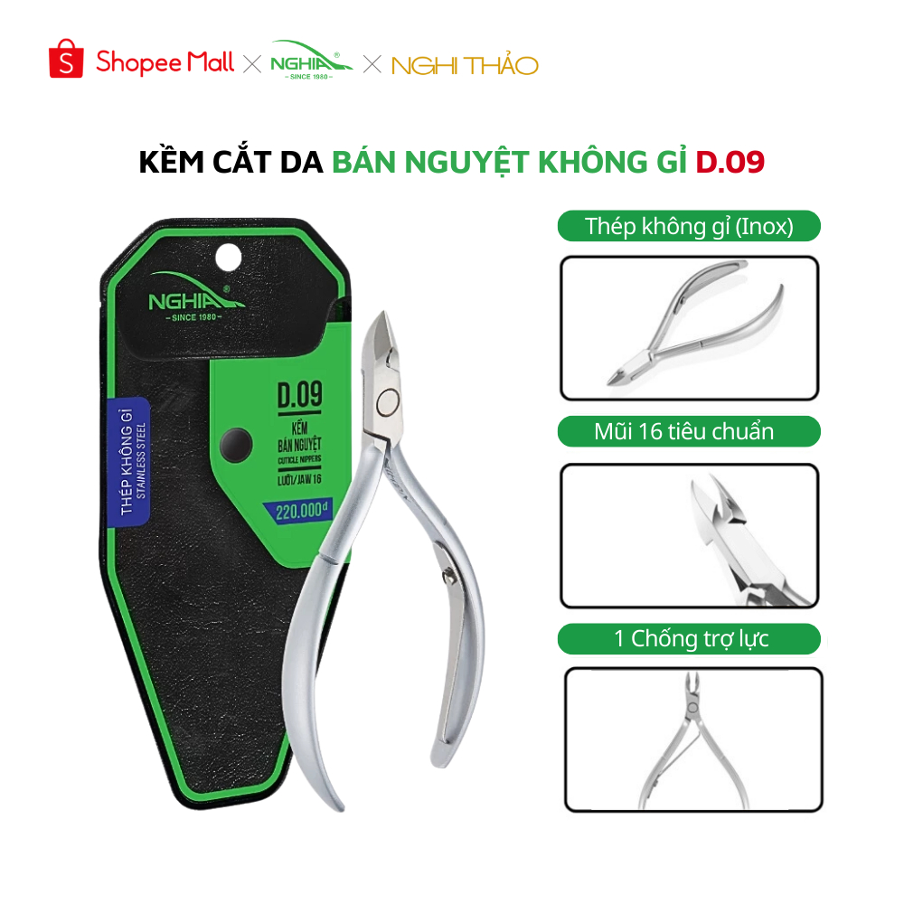 Kềm cắt da bán nguyệt thép không gỉ KỀM NGHĨA D.09 Nghi Thảo Official
