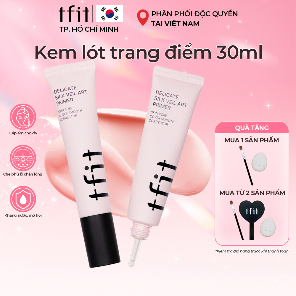  Kem lót TFIT giúp kiềm dầu Delicate Silk Veil Art Prime nâng tone da giúp da mịn màng căng bóng 30ml - TFIT HCM 