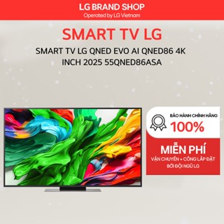   Chỉ giao miền Nam  55QNED86ASA - 55 Smart TV LG QNED evo AI QNED86 4k  Inch 2025 