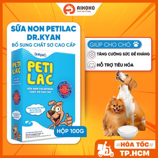  Sữa Non Petilac Dr.Kyan Cho Chó - Hỗ Trợ Tiêu Hóa Tăng Cường Sức Đề Kháng - Hộp 100g - Aikoko 