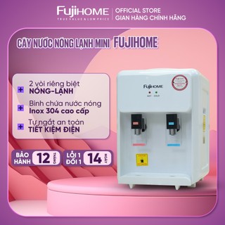  Cây nước nóng lạnh để bàn mini Fujihome WD201E Nhập Khẩu  bình lọc nước nóng lạnh uống tiết kiệm điện dispenser water 