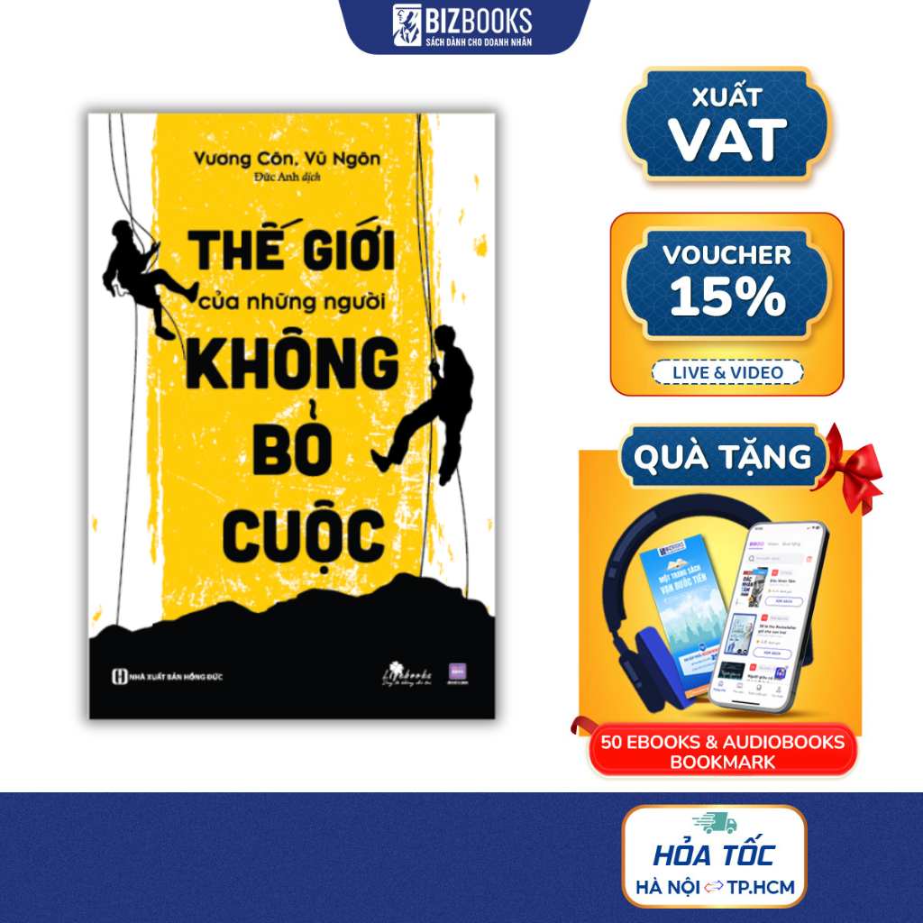Sách Thế Giới Của Những Người Không Bỏ Cuộc - Xua Tan Những Cảm Xúc Tiêu Cục - Bizbooks