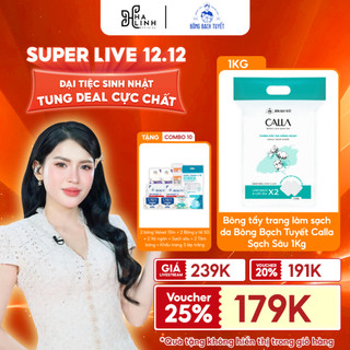   VHL x Bông Bạch Tuyết  Bông tẩy trang Calla Sạch Sâu 1kg + COMBO 10 quà 