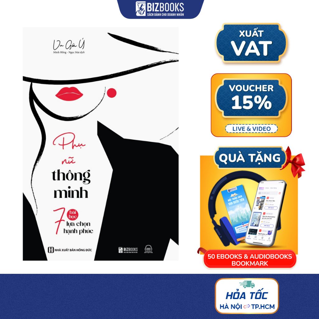 Sách Phụ Nữ Thông Minh: 7 Bài Học Lựa Chọn Hạnh Phúc - Bizbooks