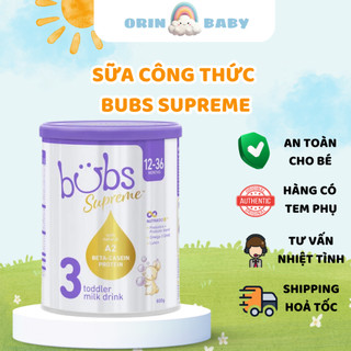  Sữa Bubs Supreme Số 1,2,3 Nhập Khẩu Hộp 800g Bổ Sung Dinh Dưỡng Hỗ Trợ Tiêu Hóa Phát Triển Toàn Diện  ORIN  