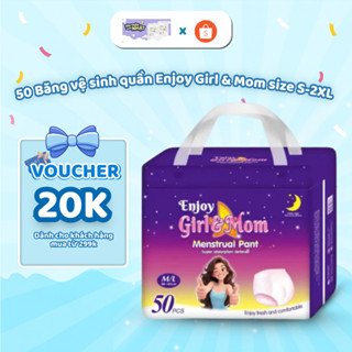   40-90kg  50 miếng Băng vệ sinh quần Enjoy Girl&Mom cao cấp dành cho phụ nữ giúp thấm hút tốt 