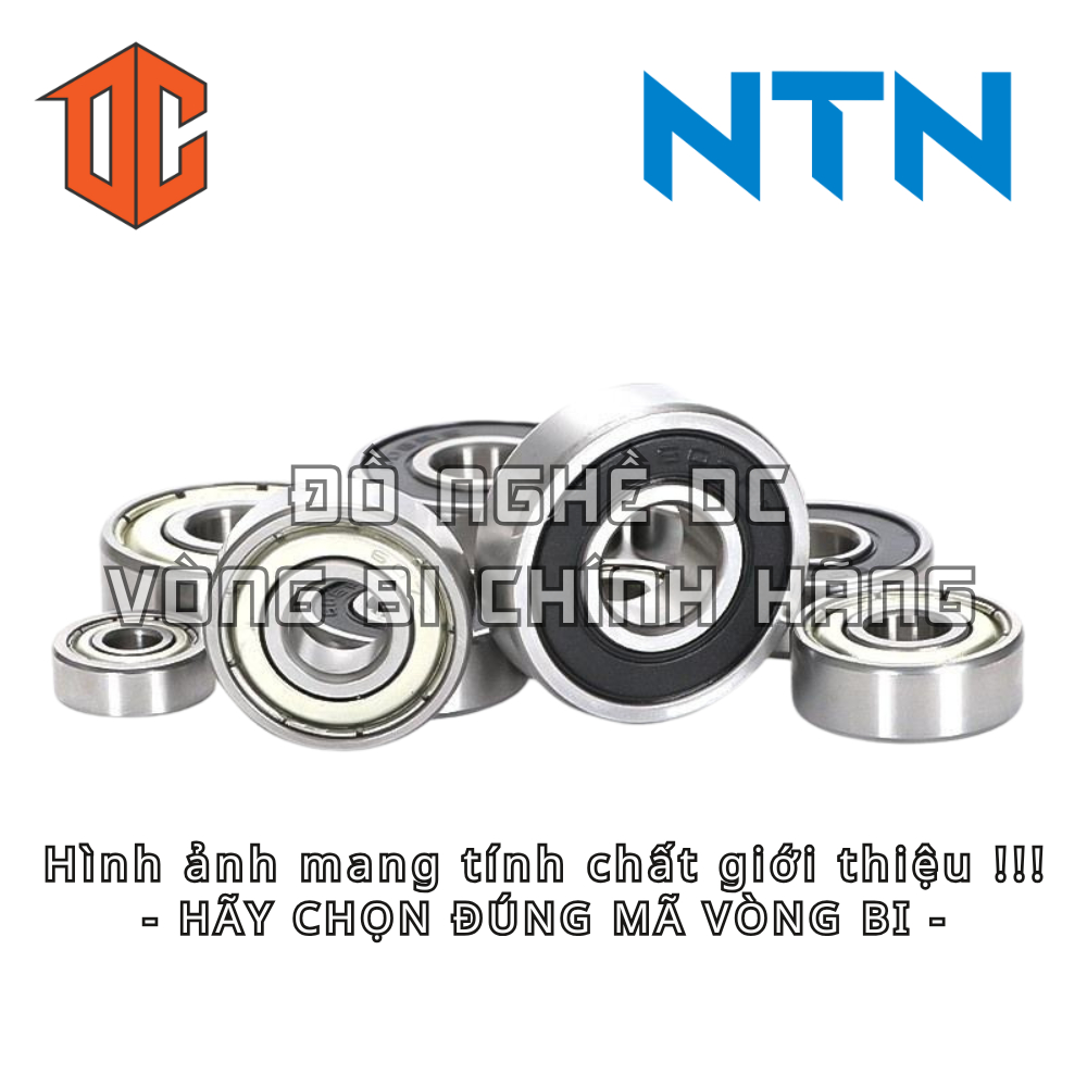 Vòng bi NTN 6202 6004 6307 6006 6200 6007 6305 6208 6002 6000 6206 6306 6303 6301 6201 6203 6207 630