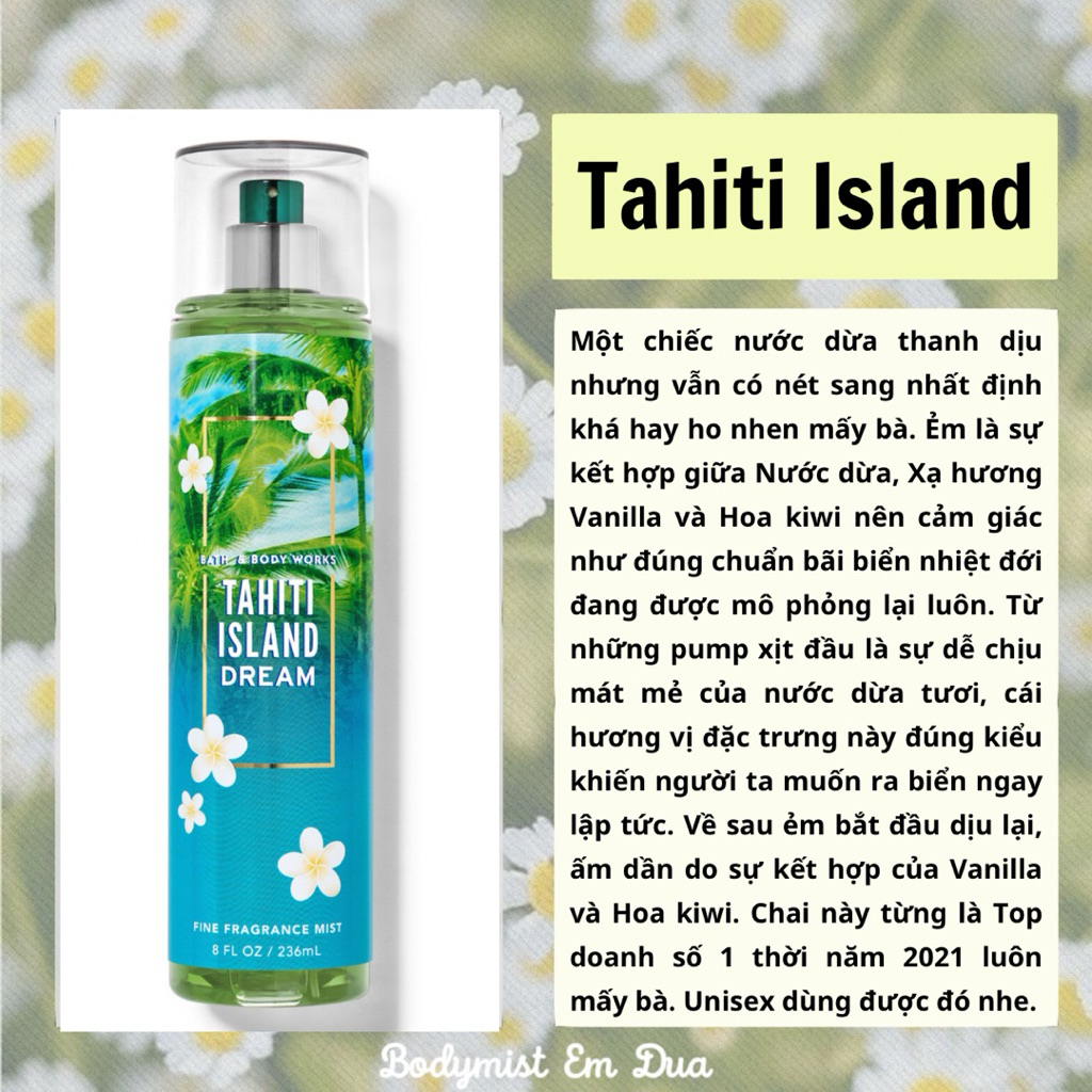 TAHITI ISLAND DREAM Bodymist Em Dứa
