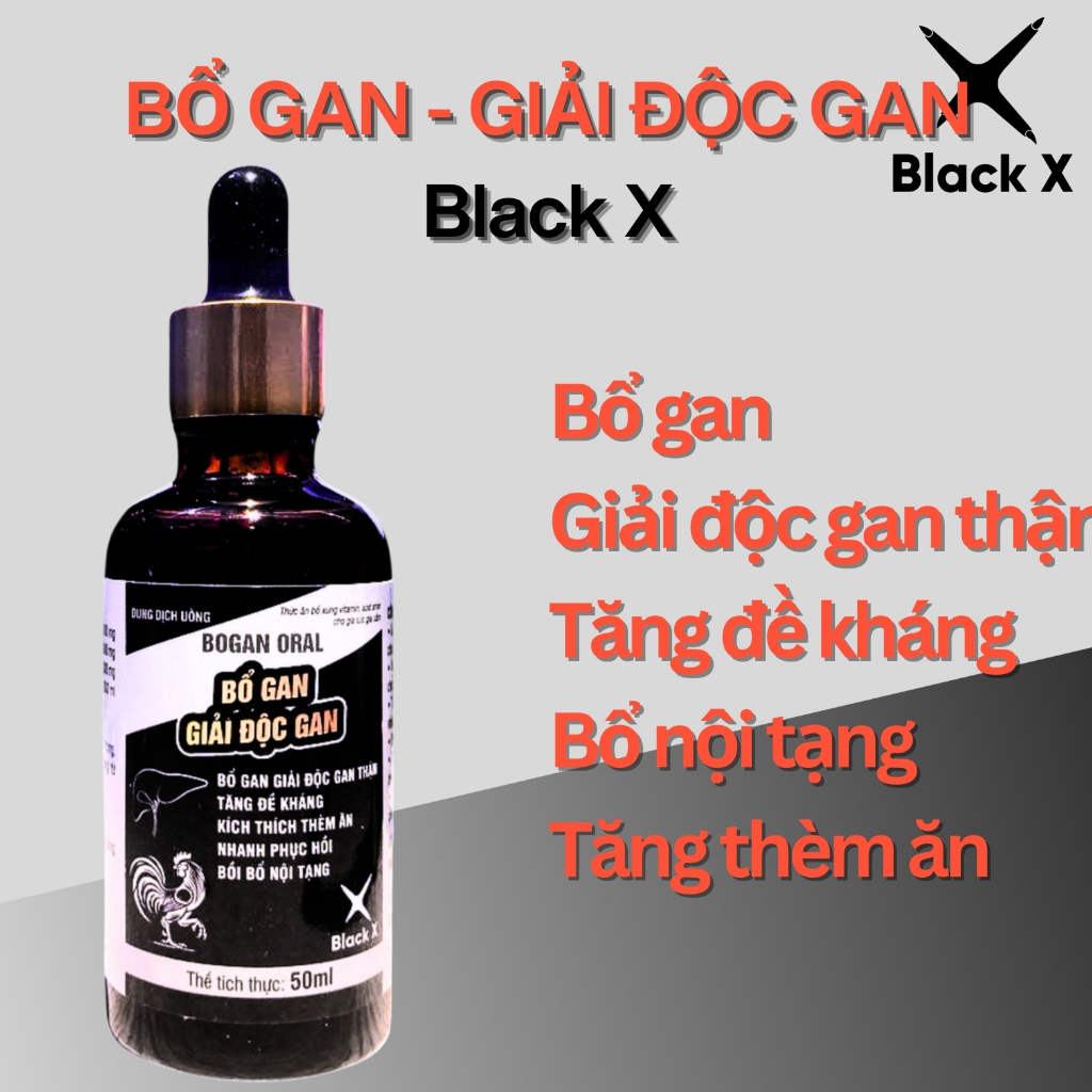 Bổ gan - Giải độc gan gà đá gà chọi Black X