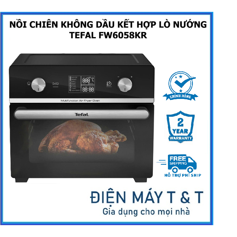 Nồi chiên không dầu kết hợp lò nướng Tefal FW6058KR - 20L - Công suất 1800W - Bảo hành 2 năm