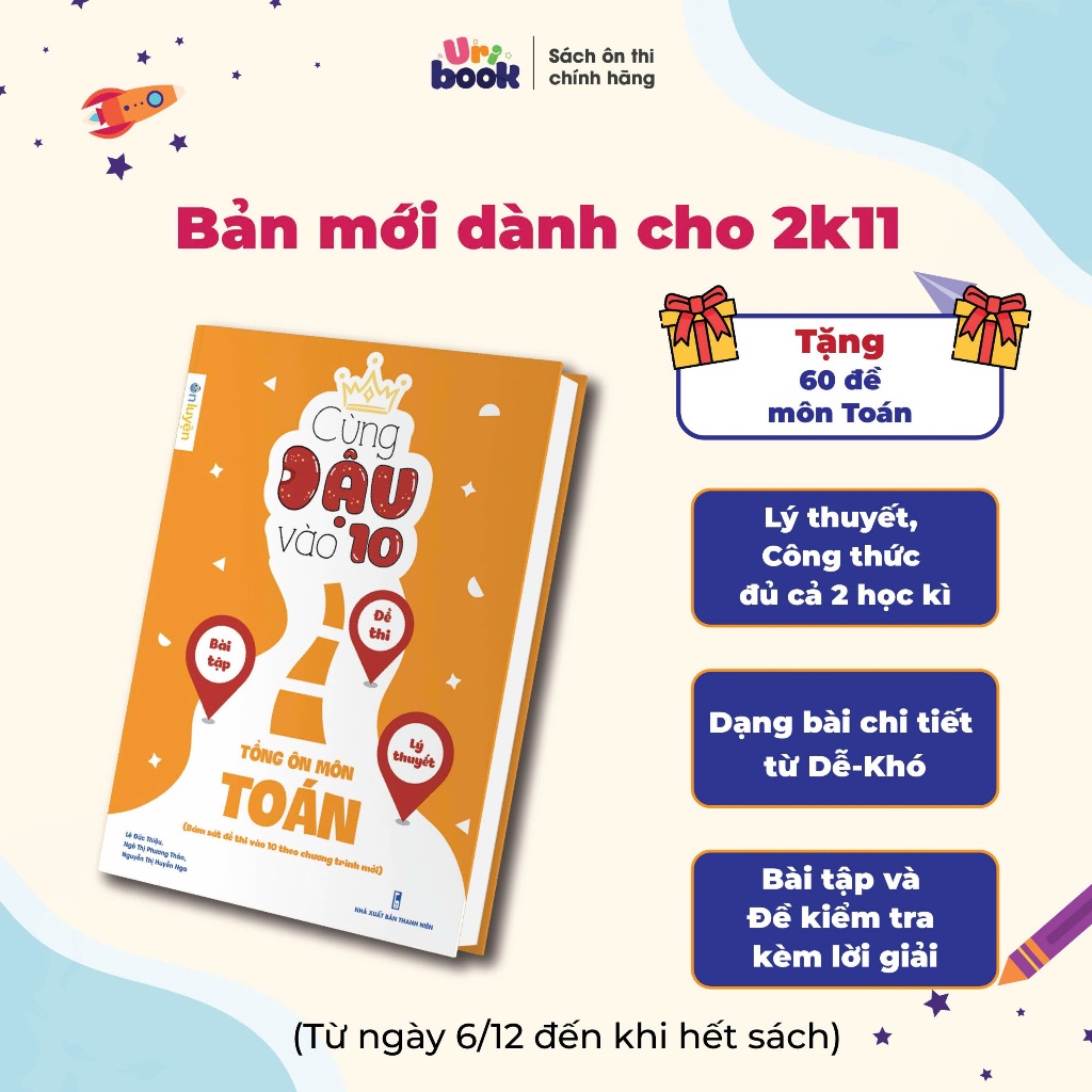 Toán Lớp 9- Sách Cùng Đậu vào 10 Tổng ôn môn Toán bám sát đề thi vào 10 theo chương trình mới