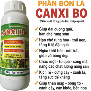  Phân Bón Lá Canxi Bo – Chống Rụng Hoa Nứt Trái Cứng Cây Tăng Đậu Trái – Chai 480ml 