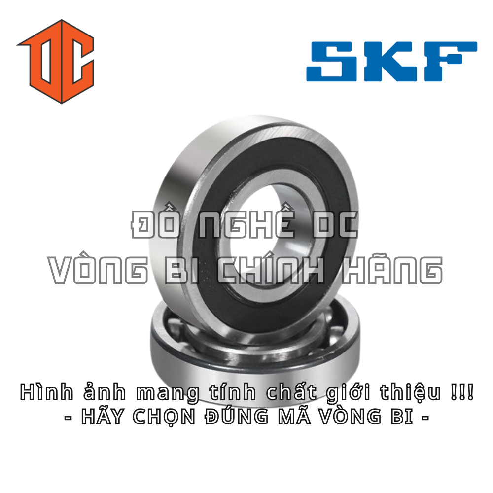 Vòng bi SKF 6308 6309 6311 6212 6314 6215 6014 6012 6018 6016 6211 6011 6312 6213 6313