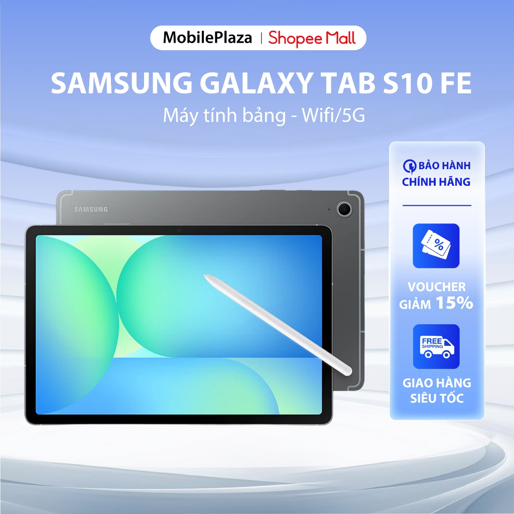[SHIP NGAY] Máy tính bảng Samsung Galaxy Tab S10 FE Wifi/5G One UI 7 - Galaxy AI - Hàng chính hãng