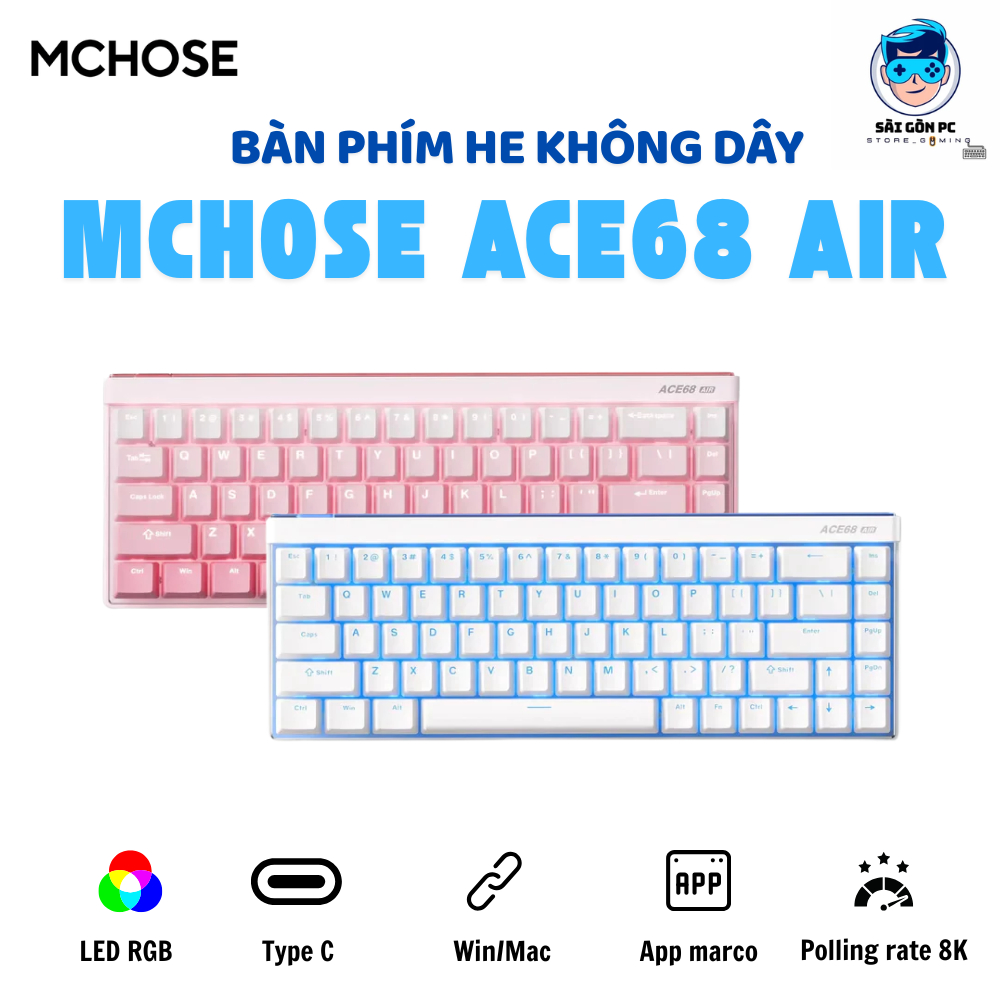 Bàn Phím Cơ Gaming HE Mchose Ace68 Air Esports - Rapid Trigger - Layout 68% - 8K Polling Rate - Có a