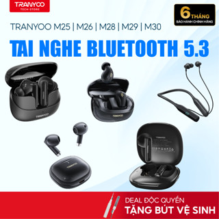  Tai Nghe Bluetooth 5.3 TRANYOO Thiết Kế Nhỏ Gọn Hiện Đại Chống Ồn 48dB Pin Trâu Đàm Thoại Tốt 