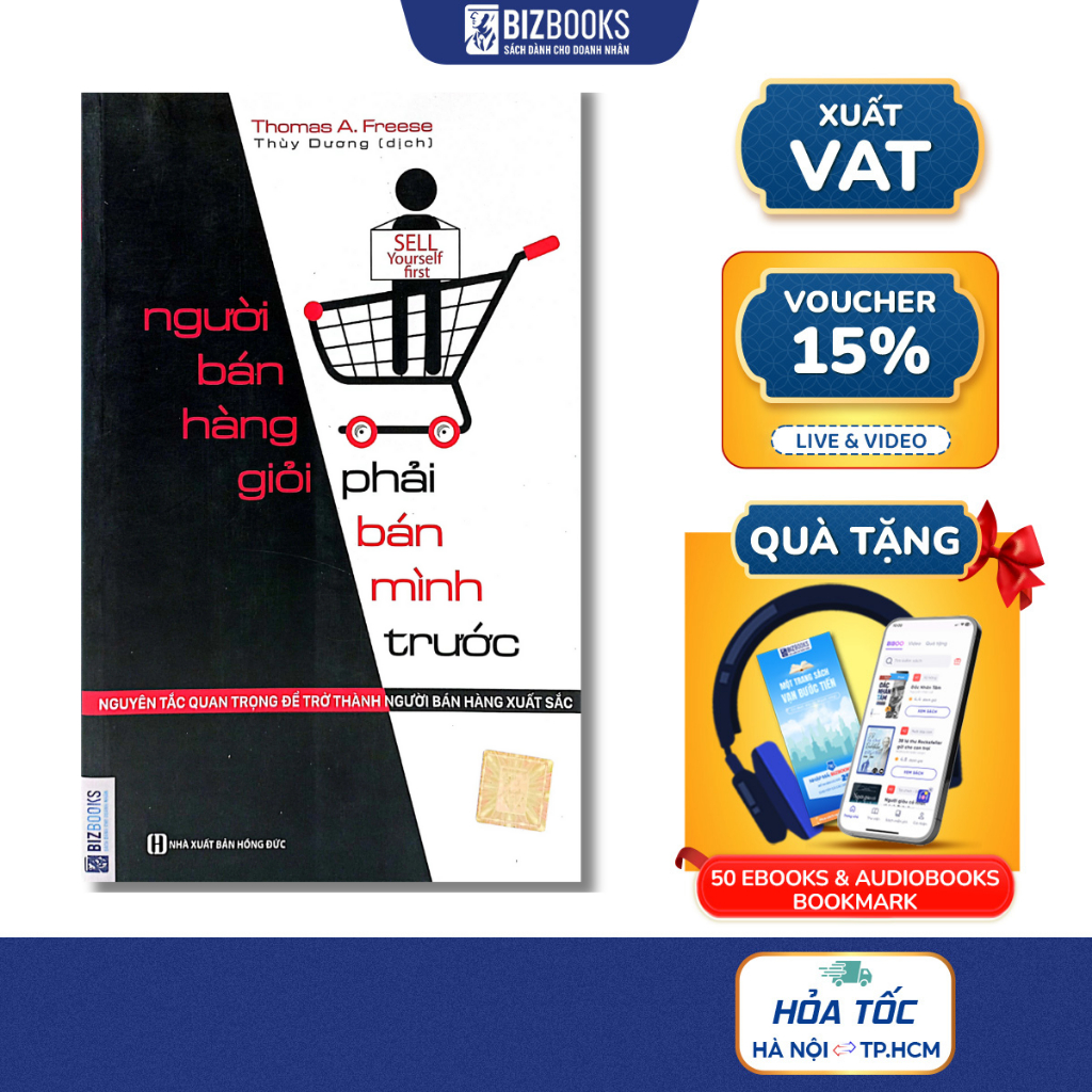 BIZBOOKS - Sách - Người Bán Hàng Giỏi Phải Bán Mình Trước - 1 BEST SELLER
