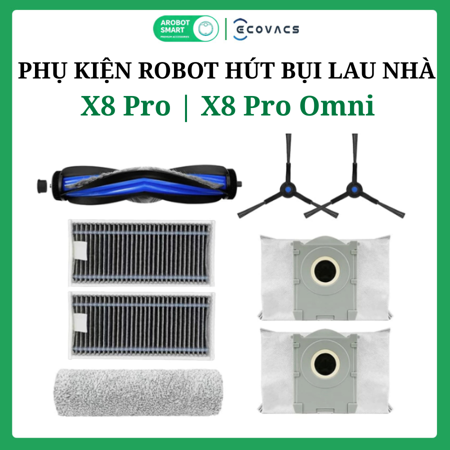 Phụ kiện Robot hút bụi Ecovacs X8 Series X8 Pro X8 Pro Omni X8 Plus_ Phụ kiện thay thế