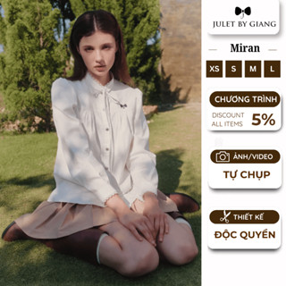   NEW COLLECTION   Áo sơ mi trắng nữ MIRAN dài tay Juletbygiang tiểu thư cổ đức chân váy dập ly to nữ tính dáng ngắn 