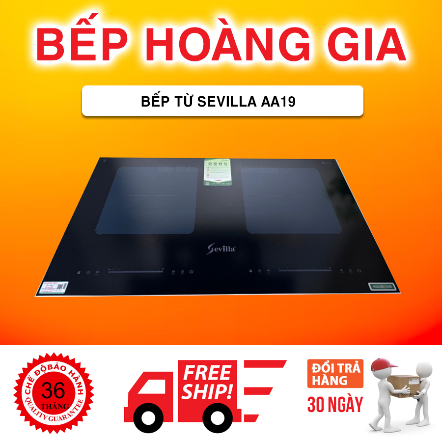 Bếp từ sevilla AA19 nấu ăn nhanh, sang trọng đầy đủ tính năng model mới của Sevilla