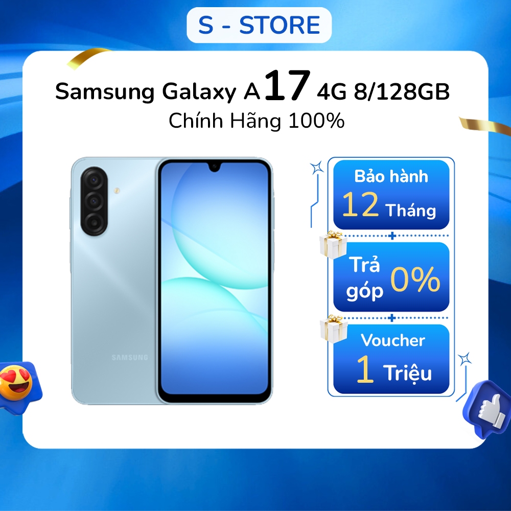 [HỎA TỐC] Điện thoại Samsung Galaxy A17 4G 8/128GB - Bảo hành chính hãng 12 tháng | S-STORE