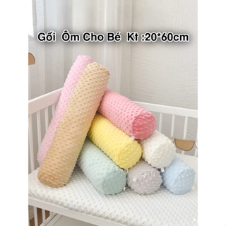 Gối Ôm Cho Bé Kích Thước 20*60cm  Chất Liệu vả nhung và cotton cao cấp