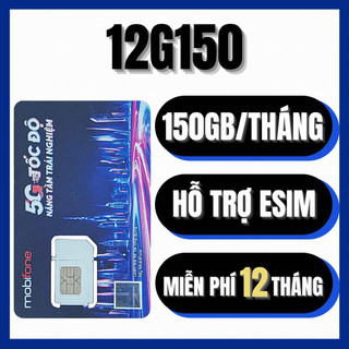  { MAX 1 TỶ GB } Sim 4G Mobifone Sài 12 Tháng Miễn Phí Full Data Tốc Độ Cao - 12MDT150 12FD50 MDT250A 12MFY100 12CAR80 