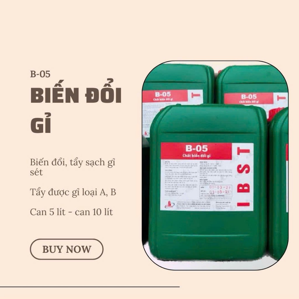 [Hỏa Tốc] Can 5L Tẩy Rỉ Chất Biến Đổi Gỉ B-05 Biến Gỉ Sắt Thép Cũ Thành Mới B05 - BO7 IBST