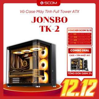  Vỏ Case PC Jonsbo TK-2 Case Máy Tính ATX Full Tower Mặt Kính Cong Bể Cá Dựng Card VGA 