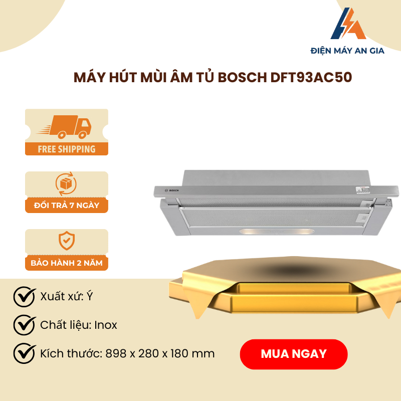 Máy Hút Mùi Âm Tủ Bosch DFT93AC50 – Bề Mặt Inox – 3 Chế Độ Hút – Lưới Lọc Mỡ Nhôm Nhiều Lớp – PEB